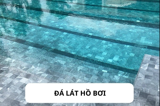 Đá tự nhiên lát hồ bơi là gì 